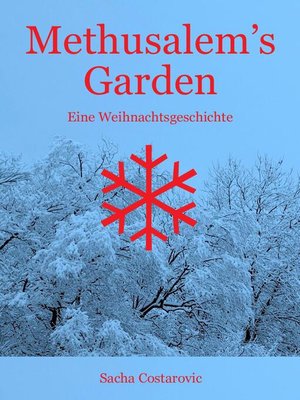 cover image of Methusalem's Garden